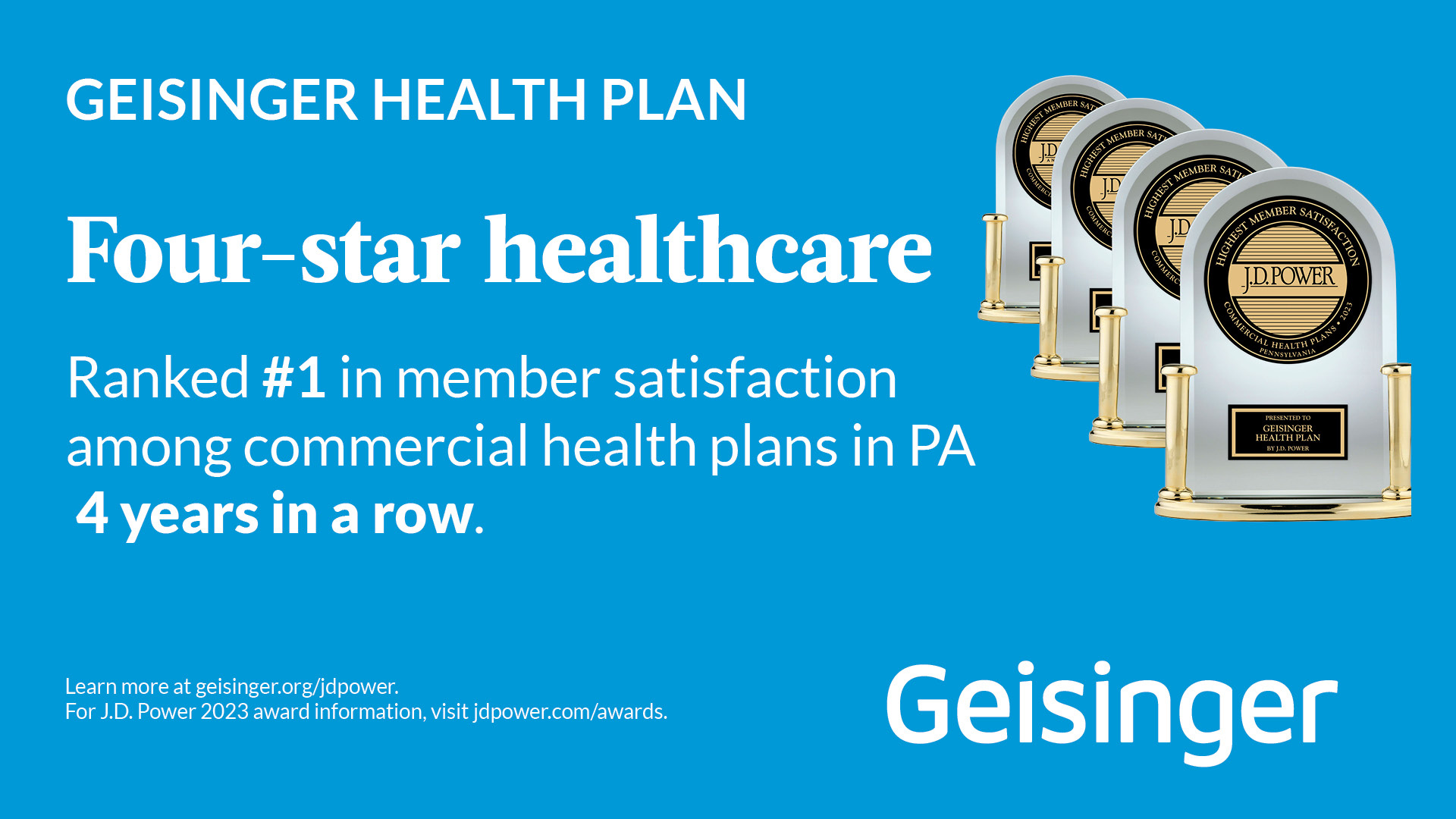 Geisinger Award Example _ Commercial Member Health Plan
